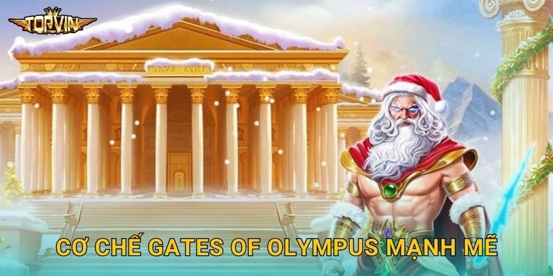 Gates of Olympus Topvin - Cổng thiên đường Zeus 2 Cơ chế Gates of Olympus mạnh mẽ