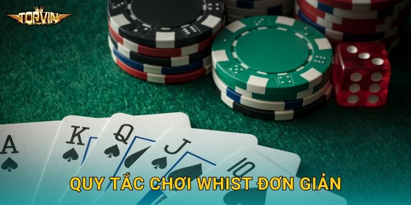 Quy tắc chơi Whist đơn giản