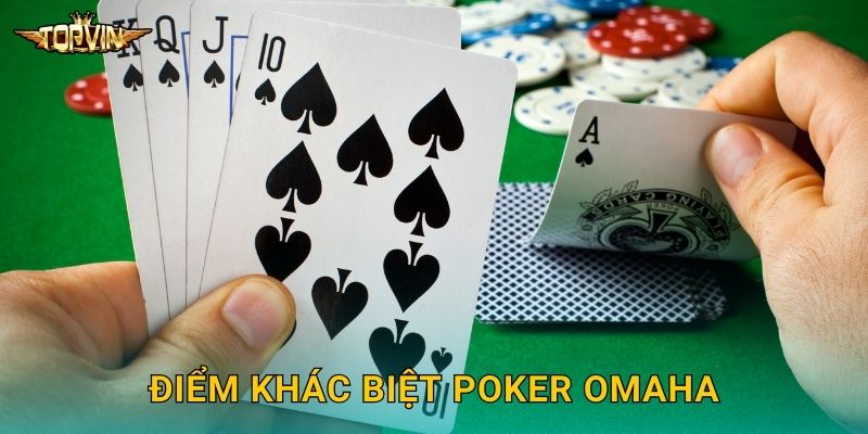 Điểm khác biệt Poker Omaha